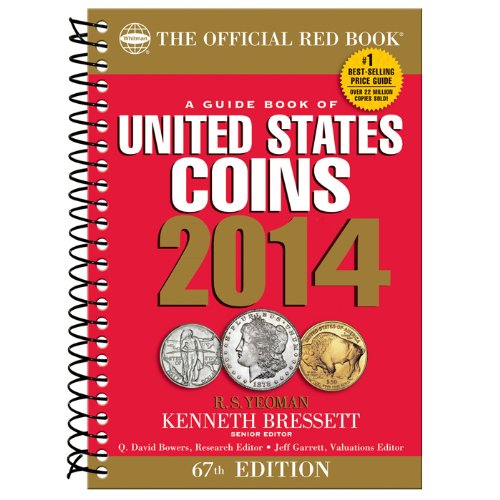 A Guidebook Of United States Coins 2014: The Official Red Book