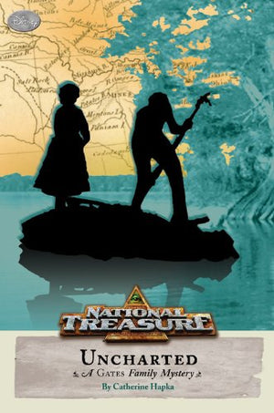 National Treasure: A Gates Family Mystery Uncharted (Gates Family Mystery, A, 3)