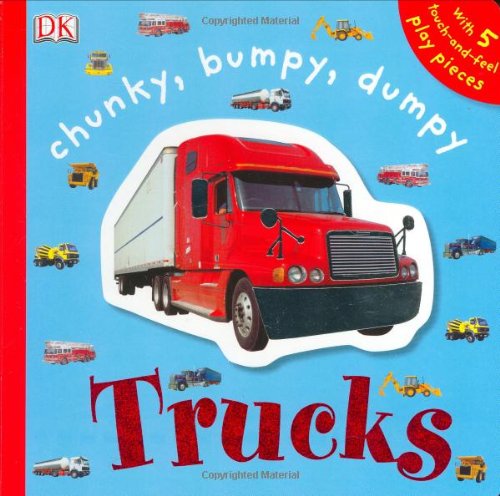 Chunky, Bumpy, Dumpy Trucks (Touchables),Used