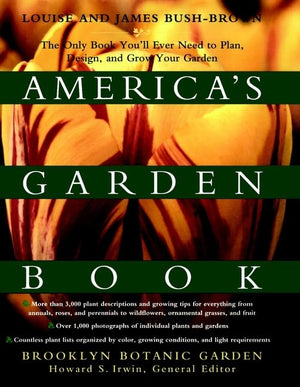 America's Garden Book: The Only Book You'll Ever Need to Plan, Design, and Grow Your Garden, Revised Edition,Used