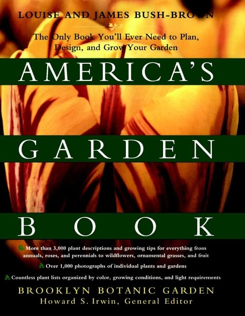 America's Garden Book: The Only Book You'll Ever Need to Plan, Design, and Grow Your Garden, Revised Edition,Used