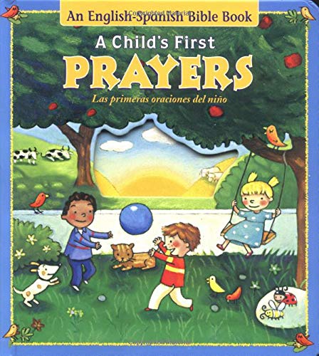 A Child's First Prayers (Spanish and English Edition),Used