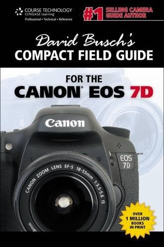 David Busch's Compact Field Guide for the Canon EOS 7D (David Busch's Digital Photography Guides),Used