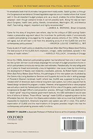 When Bad Policy Makes Good Politics: Running the Numbers on Health Reform (Studies in Postwar American Political Development),Used