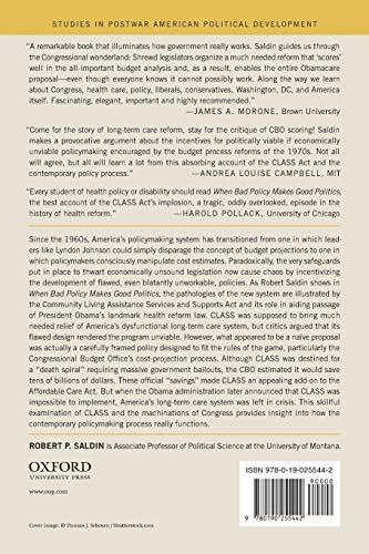 When Bad Policy Makes Good Politics: Running the Numbers on Health Reform (Studies in Postwar American Political Development),Used
