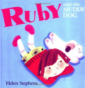Ruby and the Muddy Dog,Used