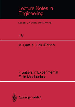Frontiers In Experimental Fluid Mechanics (Lecture Notes In Engineering),Used