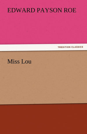 Miss Lou,Used