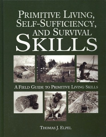 Primitive Living, SelfSufficiency, and Survival Skills: a Field Guide to Primitive Living Skills,Used