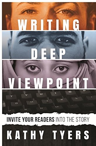 Writing Deep Viewpoint: Invite Your Readers Into The Story,Used