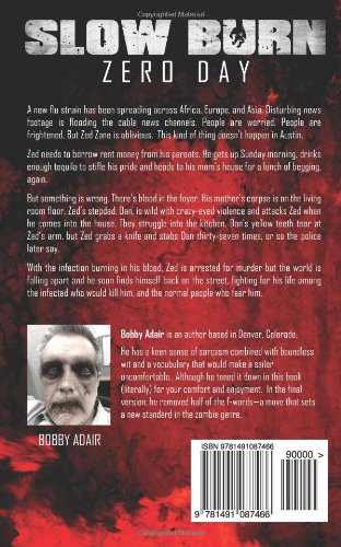 Slow Burn: Zero Day, Book 1,Used