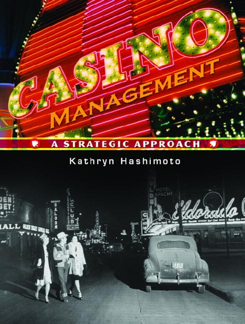 Casino Management: A Strategic Approach,Used