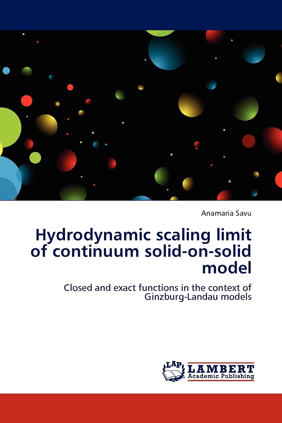 Hydrodynamic scaling limit of continuum solidonsolid model: Closed and exact functions in the context of GinzburgLandau model,Used