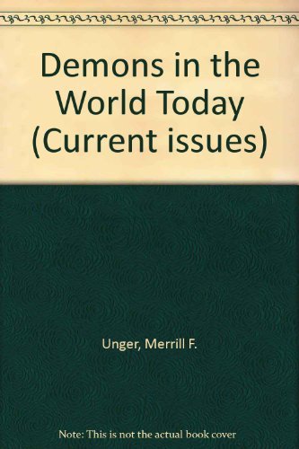Demons in the World Today,Used