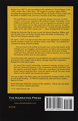 Three Years Among the Comanches: The Narrative of Nelson Lee, the Texas Ranger,Used