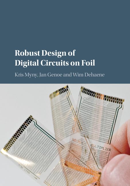 Robust Design of Digital Circuits on Foil,Used