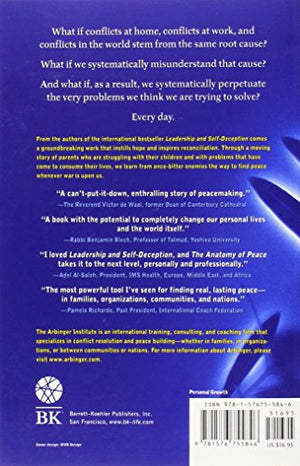 The Anatomy of Peace: Resolving the Heart of Conflict,New