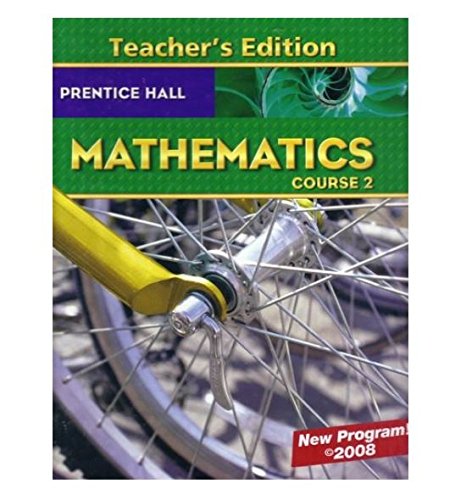 Prentice Hall Mathematics Course 2, Teacher Edition,Used