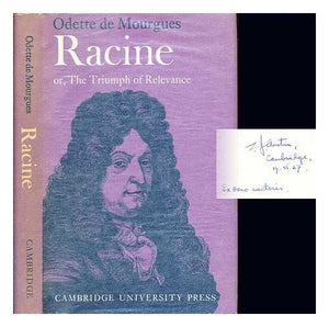 Racine or, The Triumph of Relevance (Major European Authors Series),Used