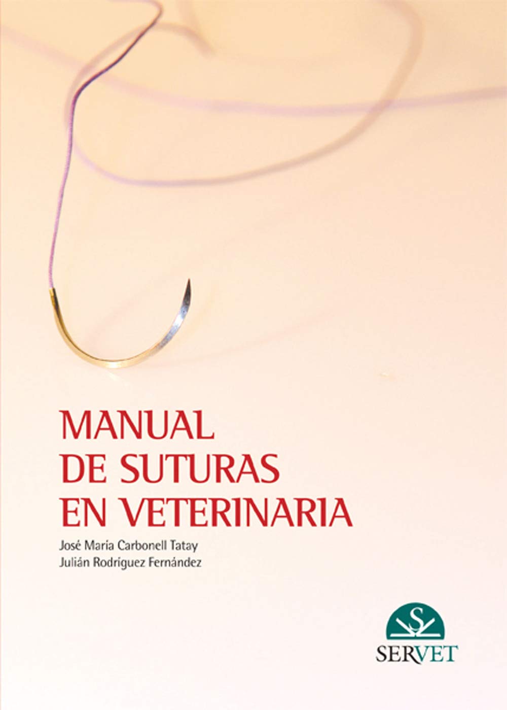 Manual de suturas en veterinaria (Spanish Edition),Used