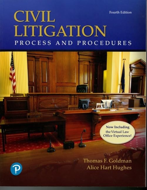Civil Litigation: Process and Procedures,Used