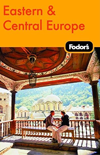 Fodor's Eastern & Central Europe, 21st Edition (Travel Guide),Used