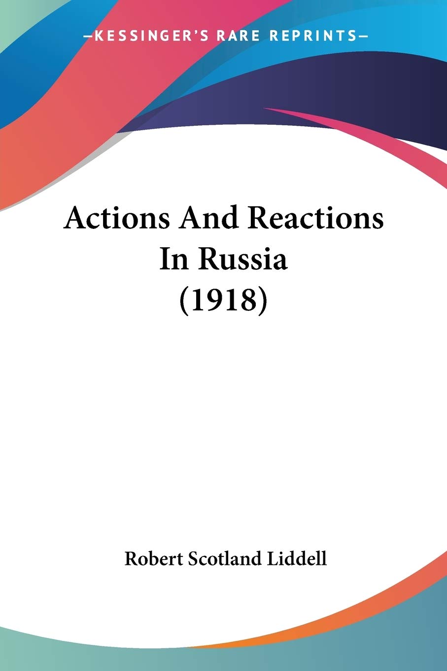 Actions And Reactions In Russia (1918),Used