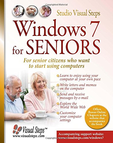 Windows 7 for Seniors: For Senior Citizens Who Want to Start Using Computers (Computer Books for Seniors series),Used