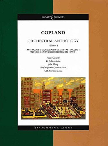 Orchestral Anthology  Volume 1: The Masterworks Library (Boosey & Hawkes Masterworks Library),New