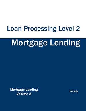 Mortgage Lending Loan Processing Level 2,Used