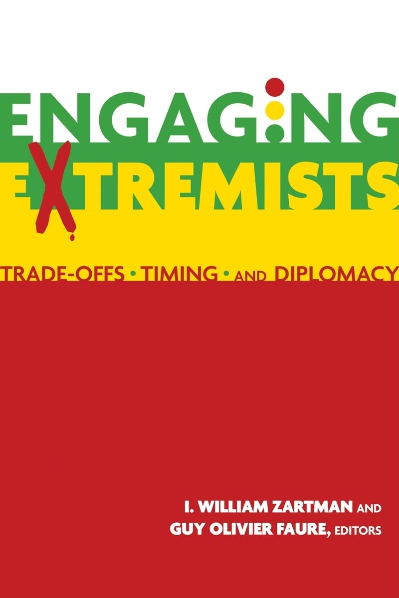 Engaging Extremists: TradeOffs, Timing, and Diplomacy,Used