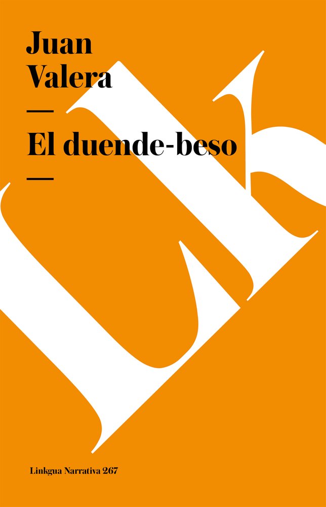 El Duendebeso (Narrativa) (Spanish Edition) (Narrativa/ Narrative, 267),Used