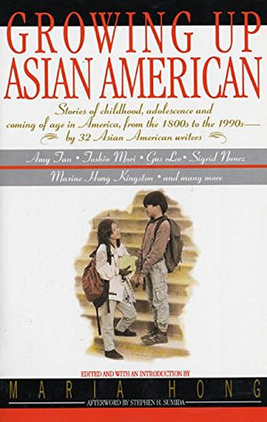 Growing Up Asian American-used