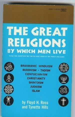 Great Religions by Which Men Live,Used