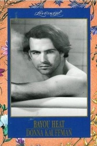 BAYOU HEAT (Loveswept),Used