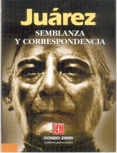 Semblanza y correspondencia (Spanish Edition),New
