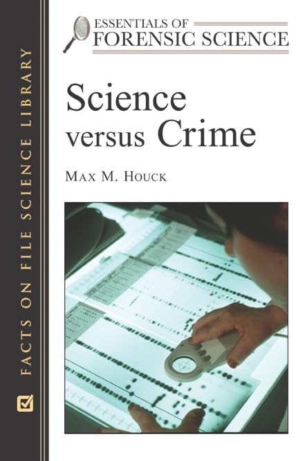Science Versus Crime (Essentials Of Forensic Science),Used