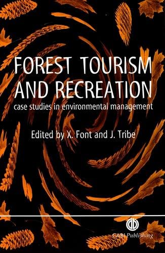Forest Tourism and Recreation: Case Studies in Environmental Management (Cabi),Used
