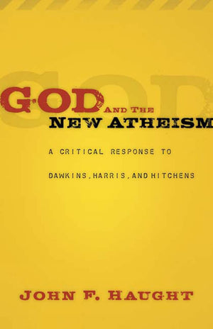God and the New Atheism: A Critical Response to Dawkins, Harris, and Hitchens,Used
