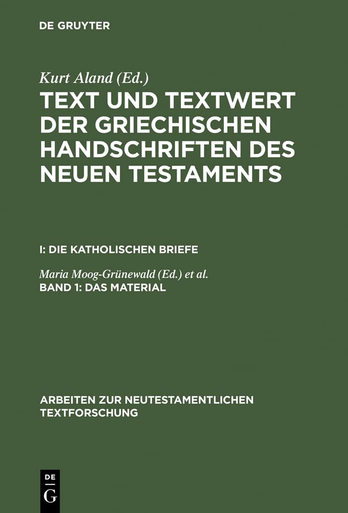 Das Material (Arbeiten zur neutestamentlichen Textforschung, 9) (German Edition),Used