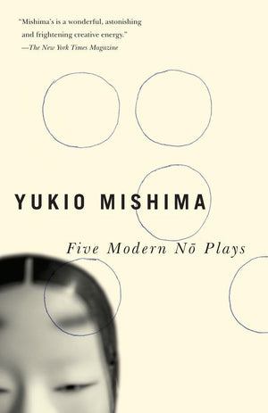 Five Modern No Plays (Vintage International),Used