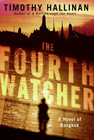 The Fourth Watcher: A Novel of Bangkok,Used