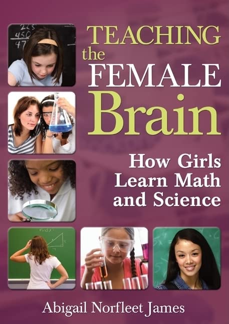 Teaching the Female Brain: How Girls Learn Math and Science,Used