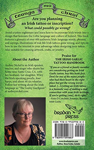 The Irish Gaelic Tattoo Handbook: Authentic Words and Phrases in the Celtic Language of Ireland,Used