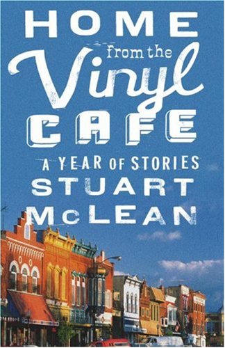 Home From The Vinyl Cafe: A Year Of Stories,Used