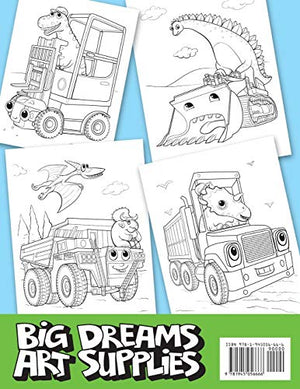 Dinosaurs, Diggers, And Dump Trucks Coloring Book: Dinosaur Construction Fun for Kids & Toddlers Ages 28 (Dinosaur Coloring Adv,Used