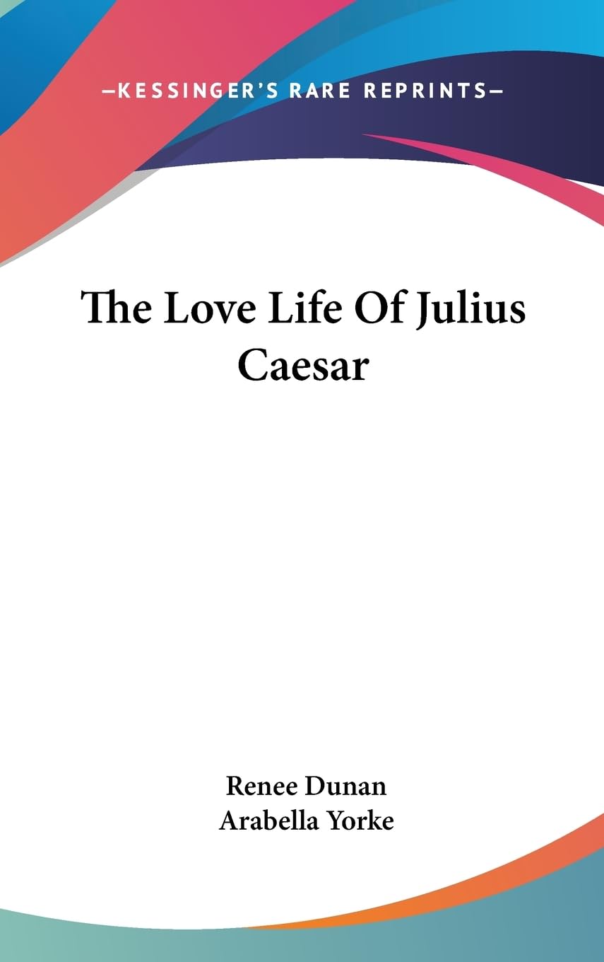 The Love Life Of Julius Caesar,New