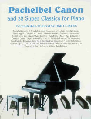 Pachelbel Canon And 32 Super Classics For Piano,Used