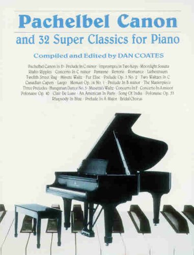 Pachelbel Canon And 32 Super Classics For Piano,Used