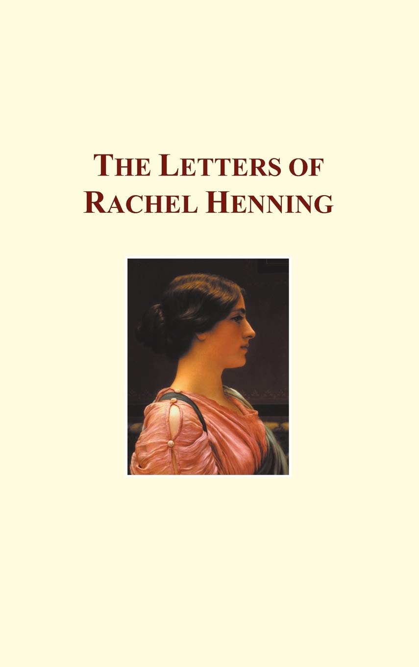 The Letters Of Rachel Henning,Used